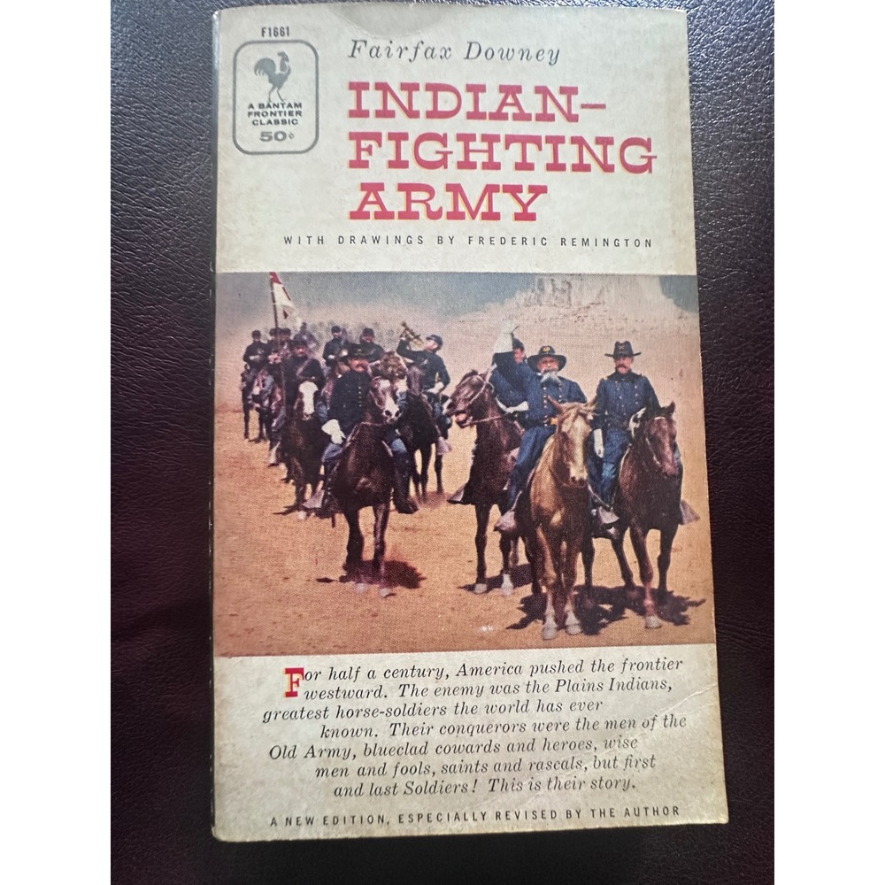 Indian-Fighting Army Fairfax Downey Bantam Frontier Classic F1661 Remington